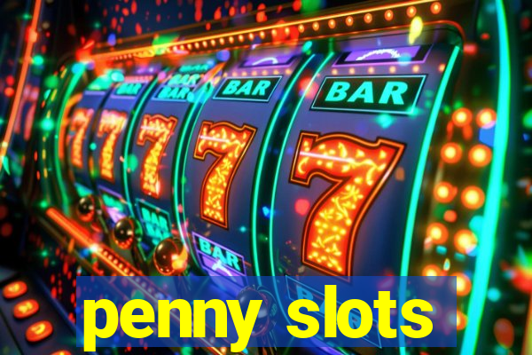 penny slots