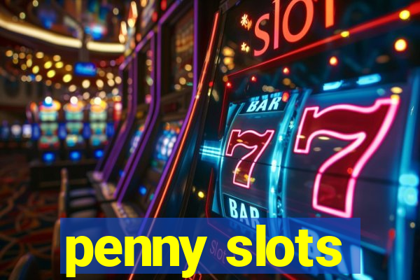 penny slots