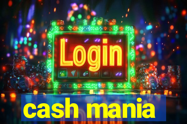 cash mania