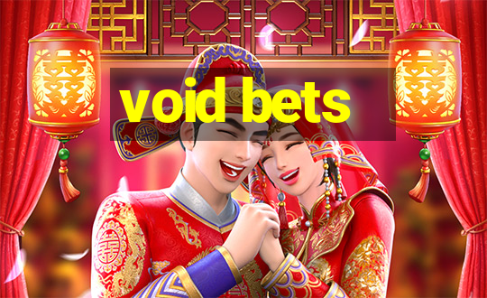 void bets