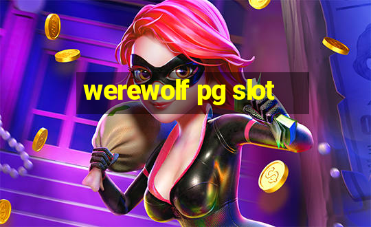 werewolf pg slot