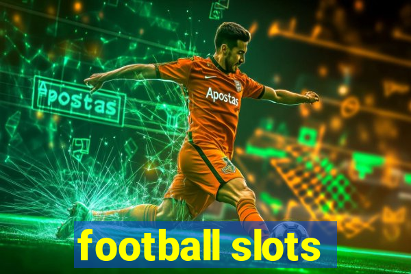 football slots