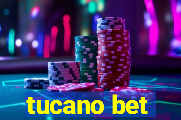 tucano bet