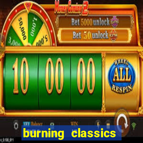 burning classics como jogar