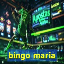 bingo maria