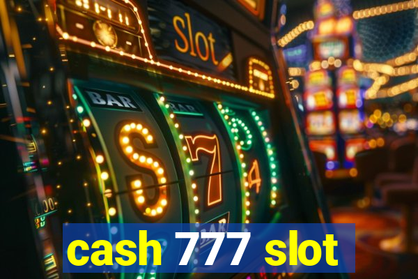 cash 777 slot