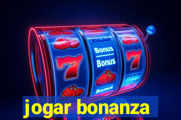 jogar bonanza