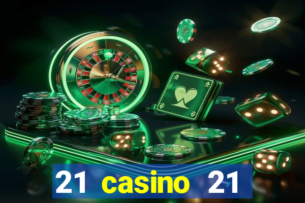 21 casino 21 freispiele ohne einzahlung