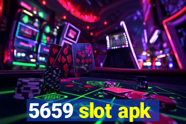 5659 slot apk