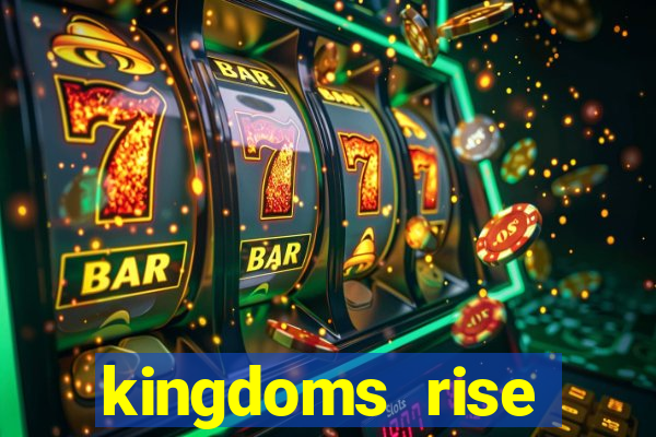 kingdoms rise captain's treasure slot