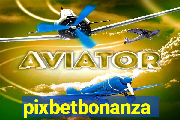 pixbetbonanza