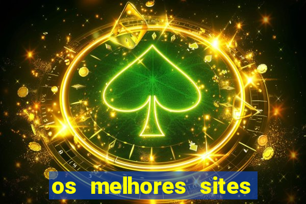 os melhores sites de jogo