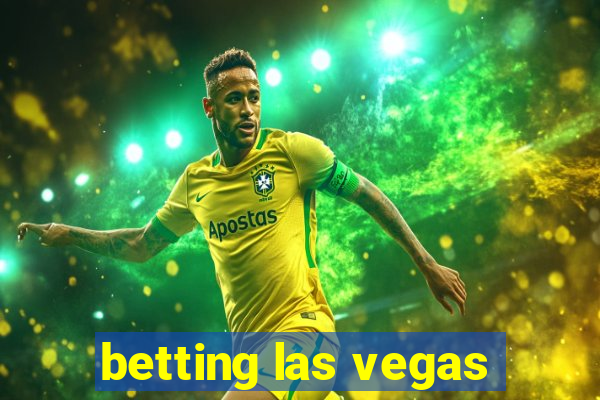 betting las vegas