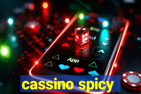 cassino spicy