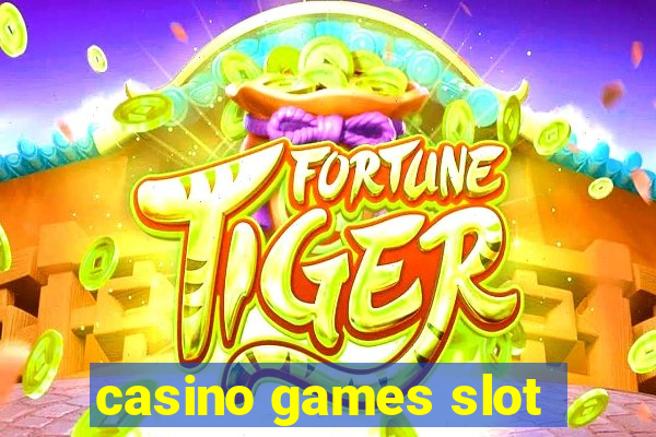 casino games slot