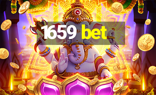 1659 bet