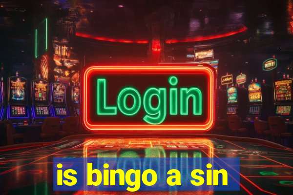 is bingo a sin