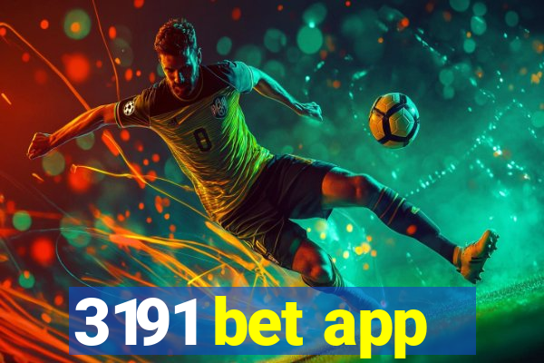 3191 bet app