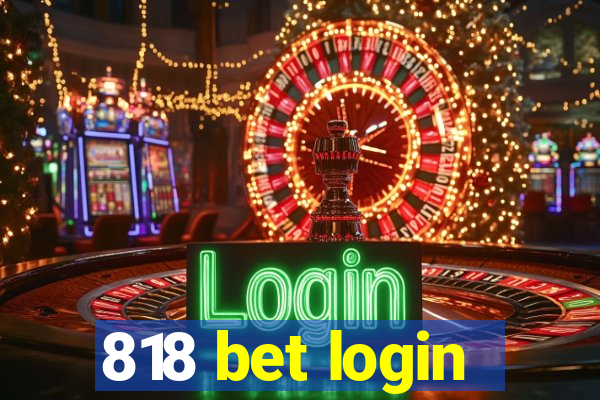 818 bet login