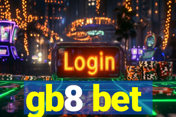 gb8 bet