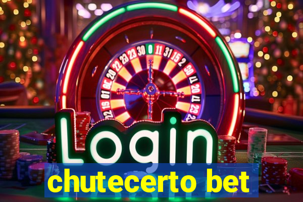 chutecerto bet