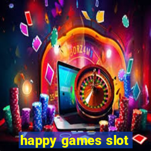 happy games slot