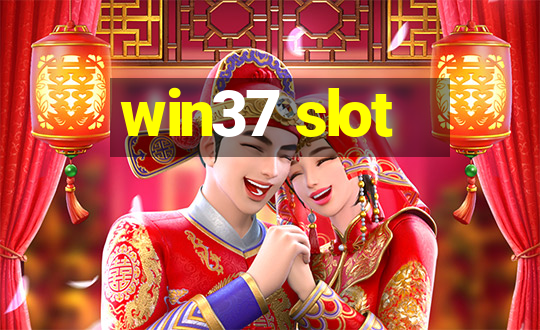 win37 slot