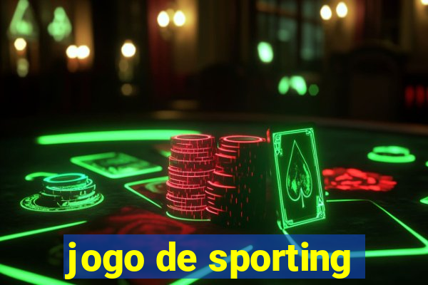 jogo de sporting