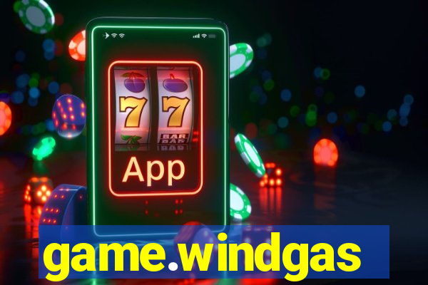 game.windgas