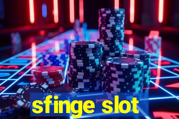 sfinge slot