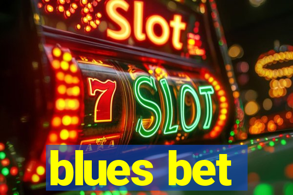 blues bet