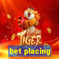 bet placing