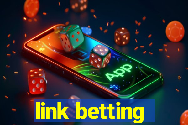 link betting