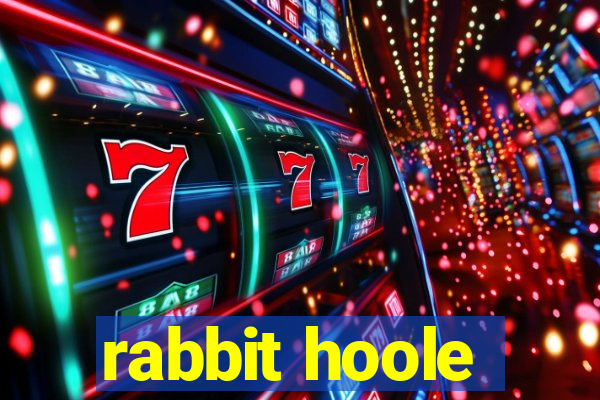 rabbit hoole