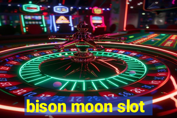 bison moon slot