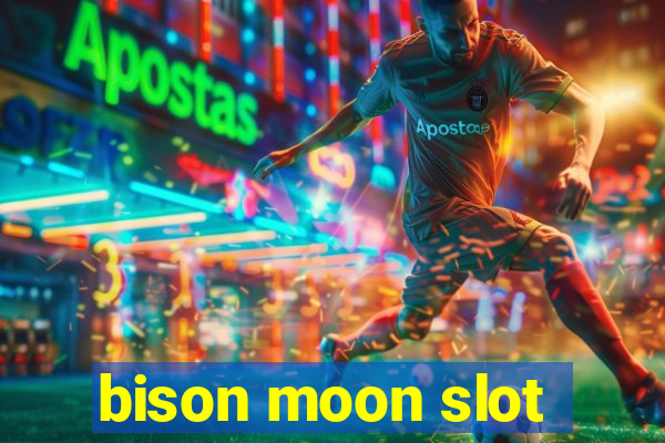 bison moon slot