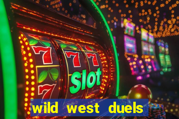 wild west duels como jogar