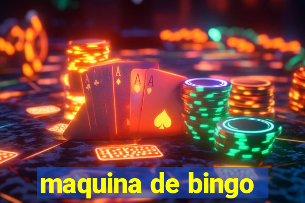 maquina de bingo