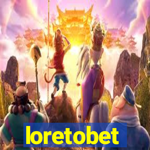 loretobet