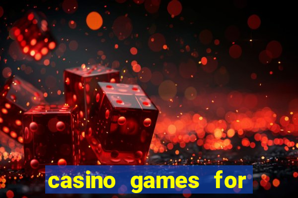 casino games for free online