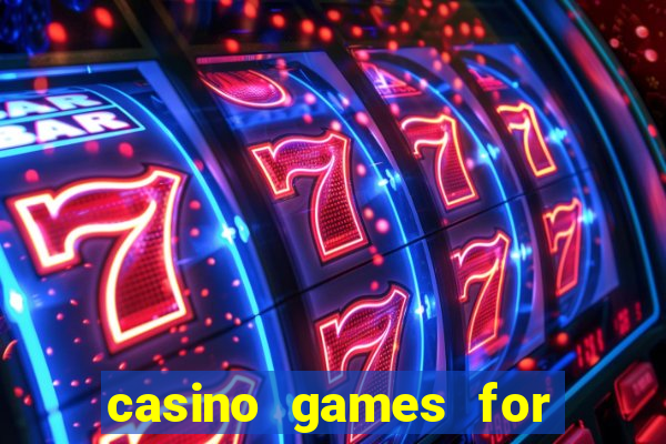 casino games for free online