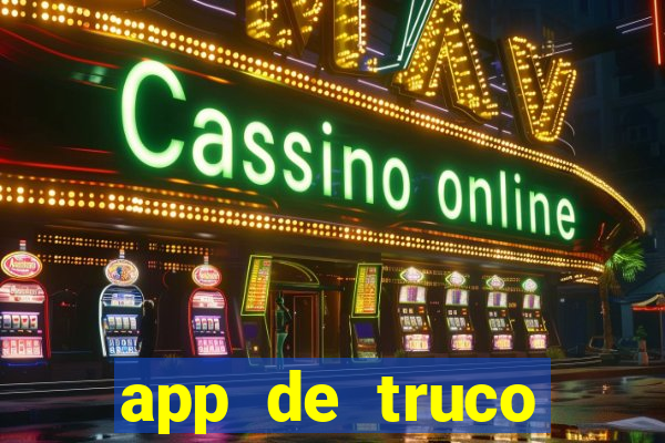 app de truco valendo dinheiro