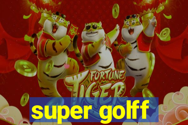 super golff