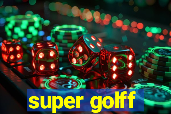 super golff