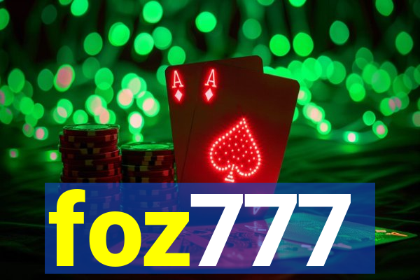 foz777