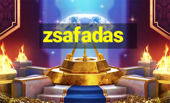 zsafadas