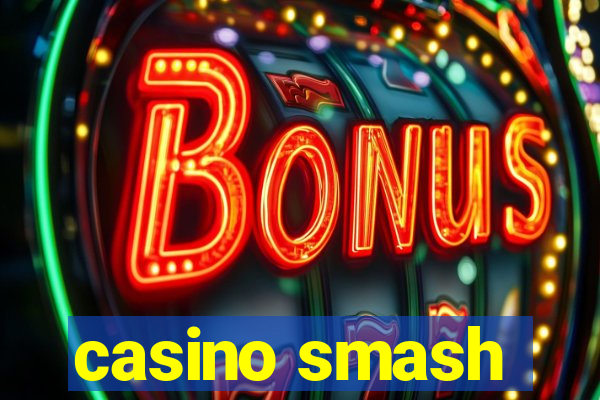 casino smash