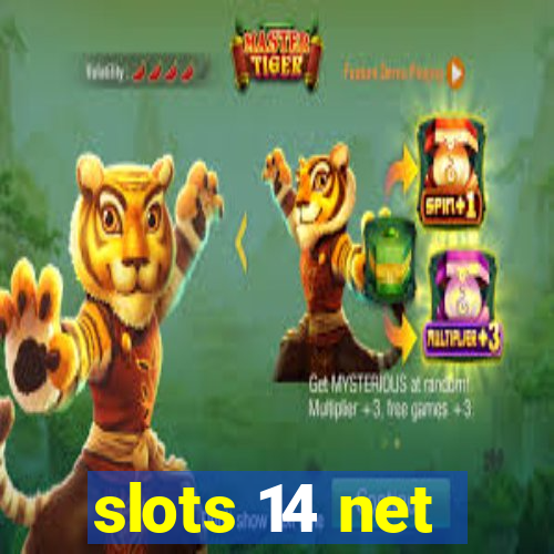 slots 14 net