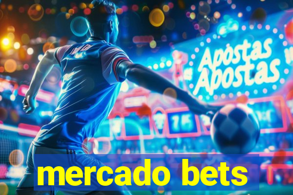 mercado bets