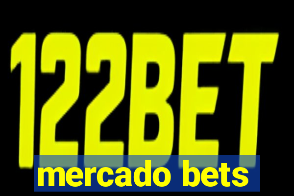 mercado bets